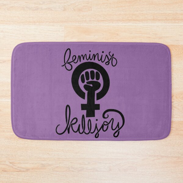 Item preview, Feminist Killjoy designed and sold by FrictionMaxxing.