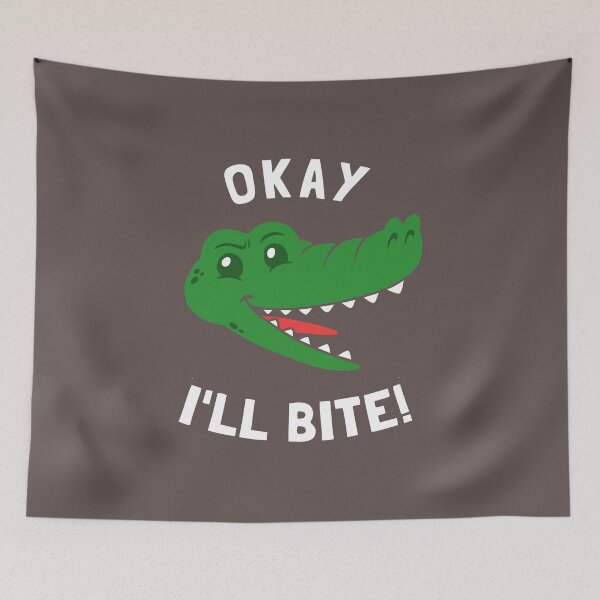 Item preview, Okay I'll Bite designed and sold by Yipptee Shirts.