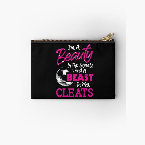 Item preview, I'm a Beauty In The Streets and a Beast In My Cleats Soccer Player Gift designed and sold by Dressed For  Duty.