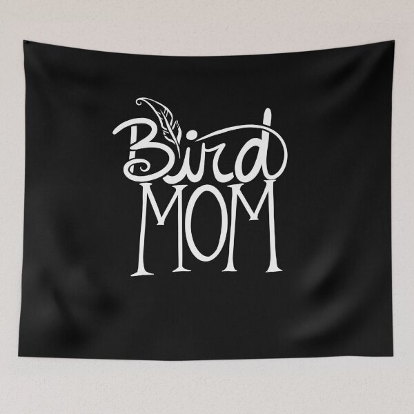Item preview, Bird Mom designed and sold by FrictionMaxxing.