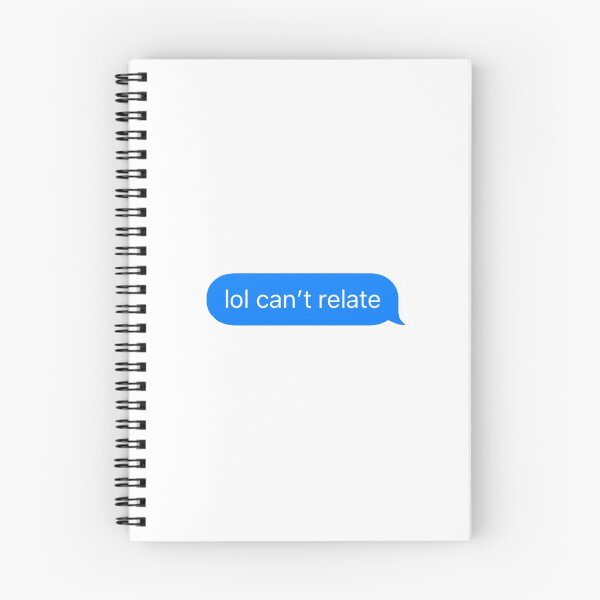 Item preview, lol can't relate designed and sold by paytonbattle.