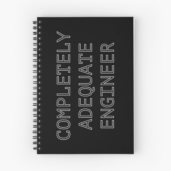 Item preview, Completely Adequate Engineer - Honest Assesment designed and sold by GregFromThePeg.