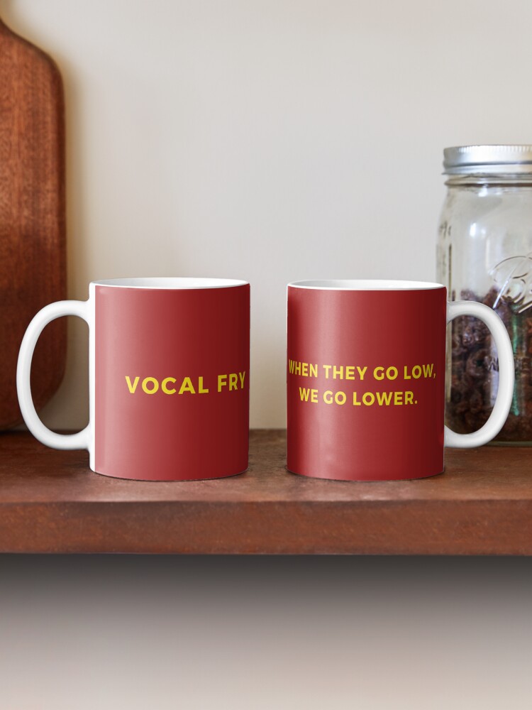 Alternate view of Vocal Fry Mug Coffee Mug
