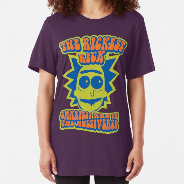 The Rickest Rick Smartest Man In The Multiverse Psychedelic Slim Fit T-Shirt