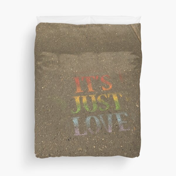 It's Just Love Duvet Cover
