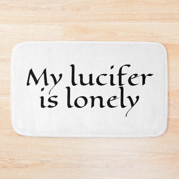 Item preview, My lucifer is lonely designed and sold by TeleJager.