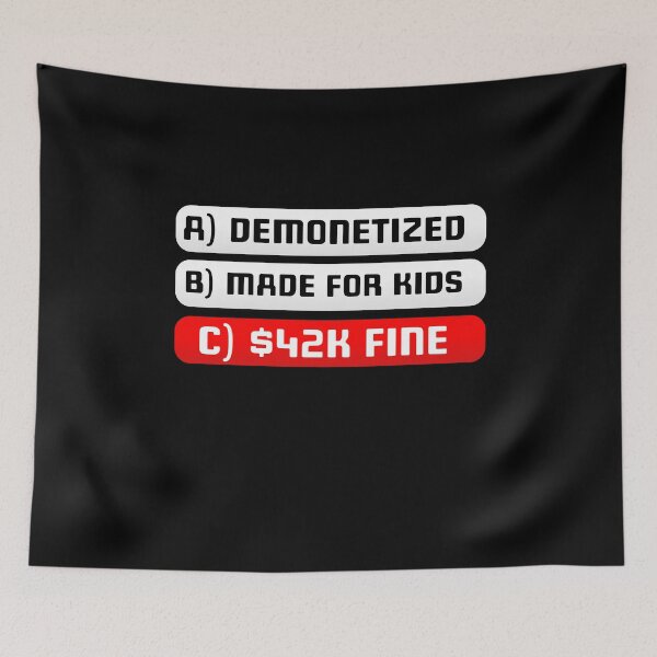 Item preview, Made for Kids Online Video Creators COPPA Protest designed and sold by Ivy Lily Art.