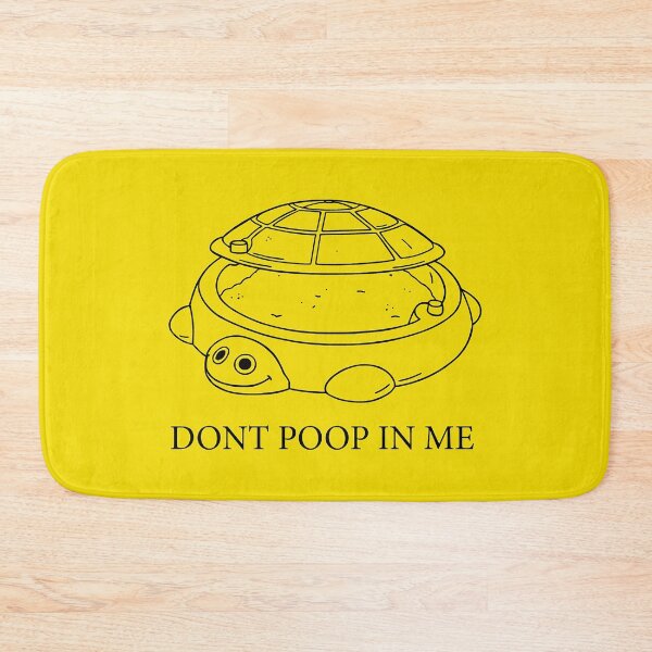 Item preview, DON'T POOP IN ME designed and sold by scohoe.