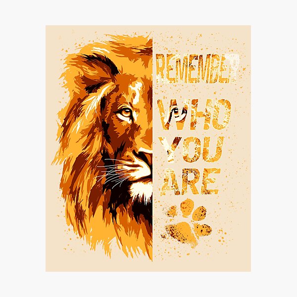 Item preview, Remember WHO YOU ARE Lion designed and sold by GreenSplash.