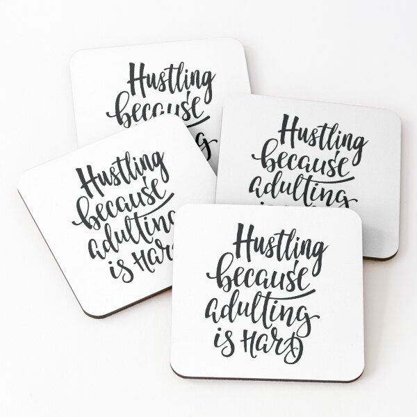 Item preview, Hustling Because Adulting Is Hard Hustle. Grifter designed and sold by ProjectX23.