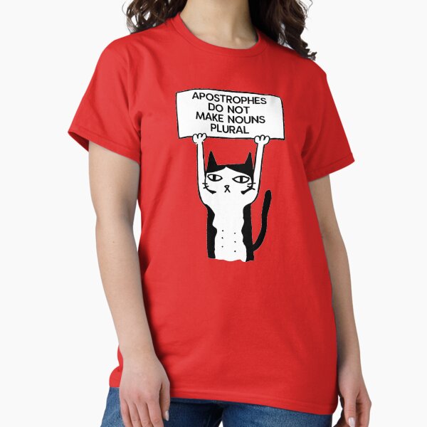 Item preview, Apostrophes do not make nouns plural cat red designed and sold by GrammarDance.