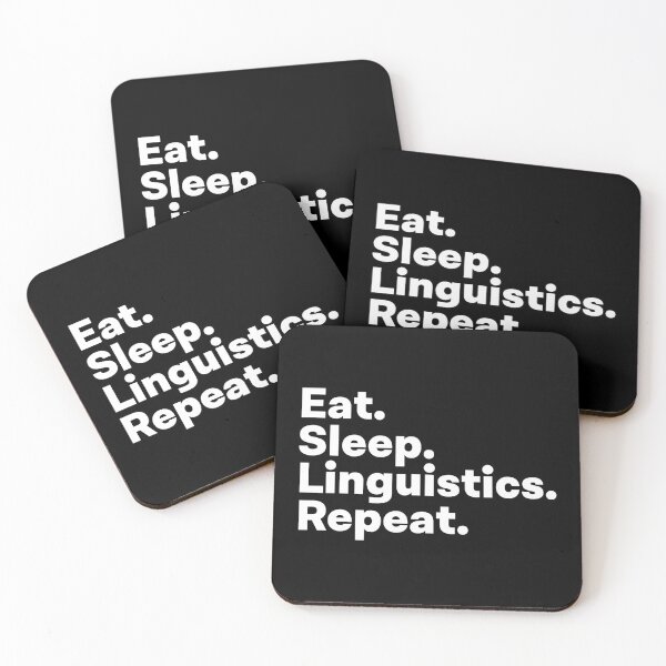 Item preview, Eat Sleep Linguistics Repeat designed and sold by teesaurus.