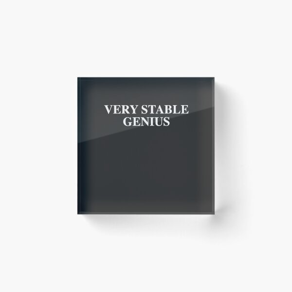 Item preview, Very Stable Genius designed and sold by isstgeschichte.