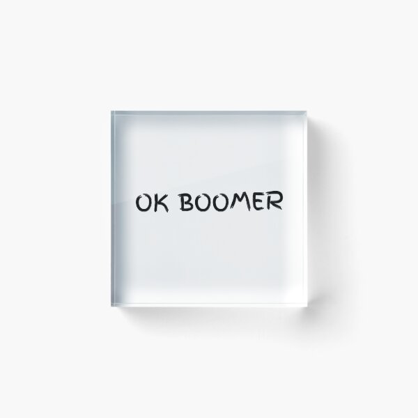 Item preview, Ok Boomer designed and sold by OnlyTheBest4U.