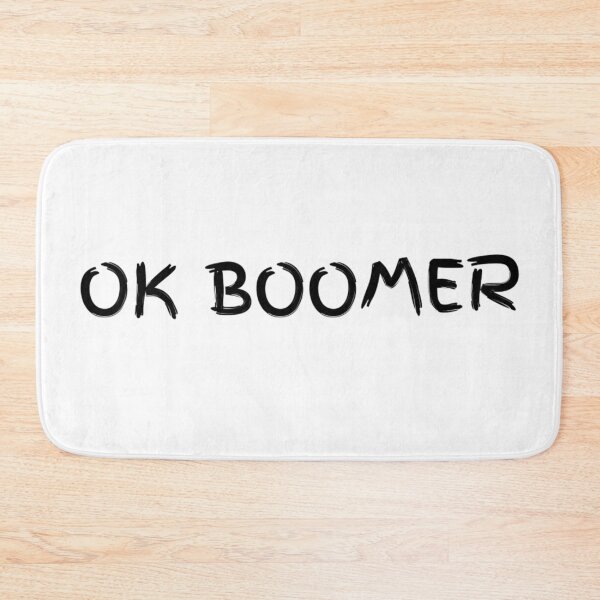 Item preview, Ok Boomer  designed and sold by OnlyTheBest4U.