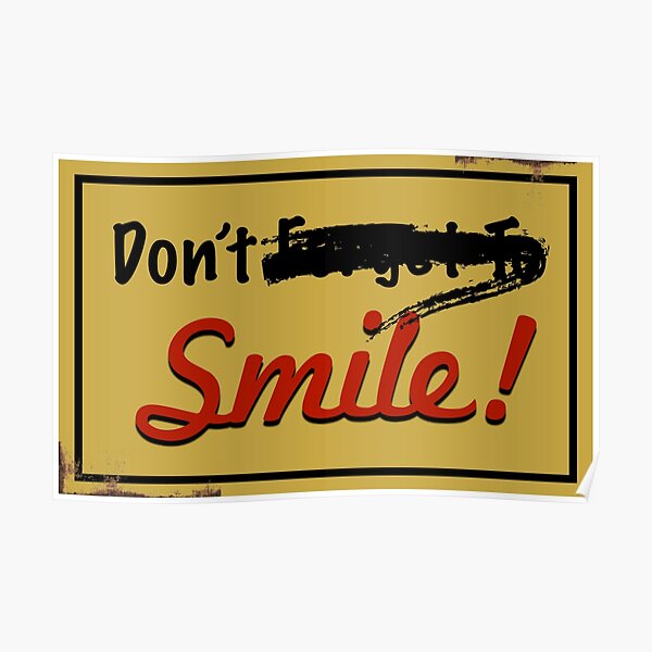 Don't Smile Poster