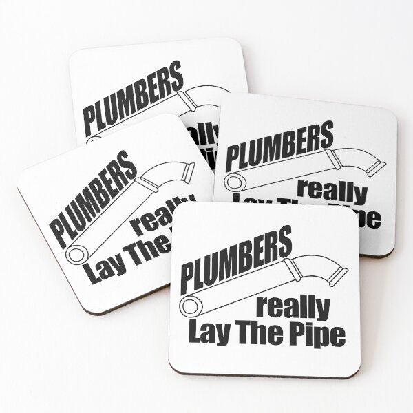 Item preview, Plumbers really Lay The Pipe designed and sold by flipper42.