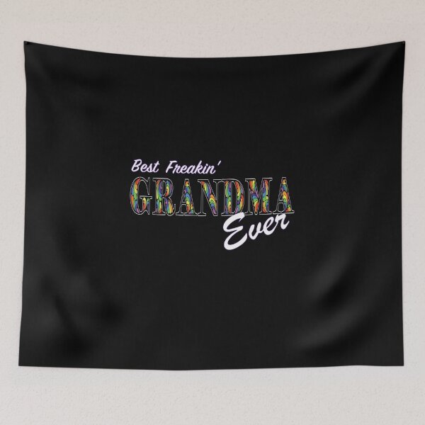 Item preview, Best Freakin’ Grandma Ever on BLACK by Amanda M Lucas designed and sold by Amanda Lucas.
