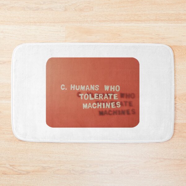 Item preview, Humans Who Tolerate Machines (IDKHOW Do it all the time) designed and sold by Tello1.