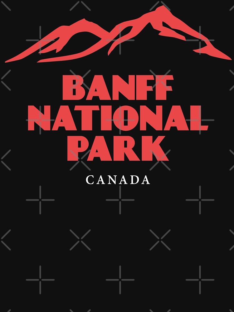 “Banff National Park - Alberta Canada” T-shirt for Sale by