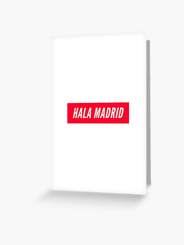 Hala Madrid Madridista Greeting Card By Textyquotes Redbubble