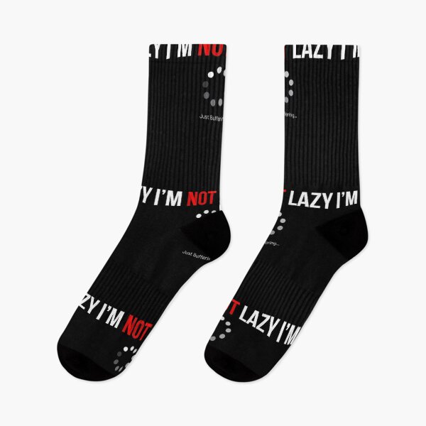 Item preview, I'm not lazy just buffering I series junky lazy designed and sold by ChrisFeil.