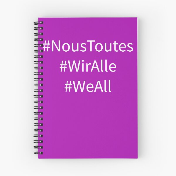 Item preview, #NousToutes #WeAll #WirAlle, Nous Toutes, We All, Wir Alle designed and sold by deichmonster.