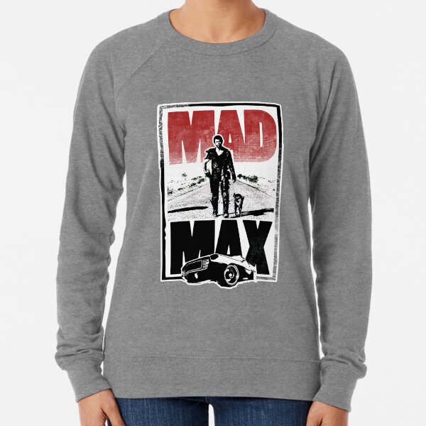 Mad Max Lightweight Sweatshirt