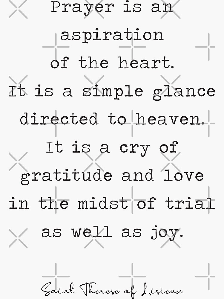 "Prayer is an aspiration of the heart." Sticker by corbrand Redbubble