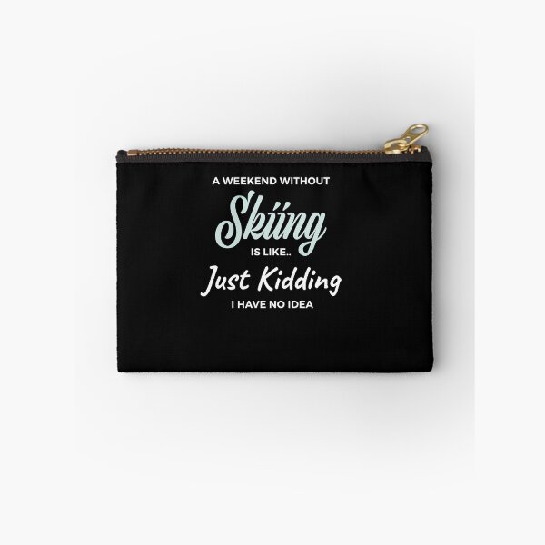 Item preview, Weekend Without Ski Quote Skiing Skier Gift designed and sold by jeffded.