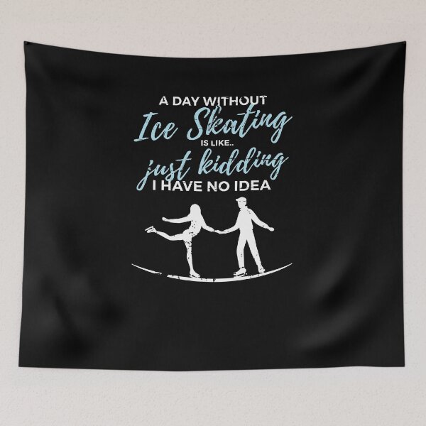 Item preview, Day Without Ice Skating Figure Skating Skater designed and sold by jeffded.