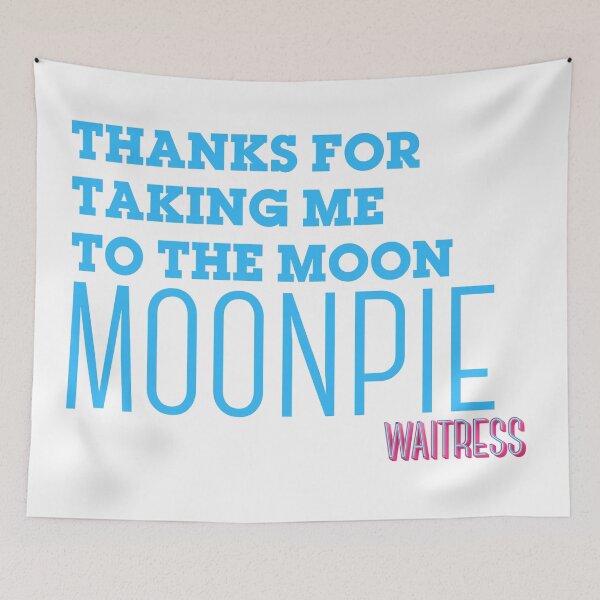 Item preview, Thanks for Taking Me to the Moon Moonpie Waitress designed and sold by nish3300.