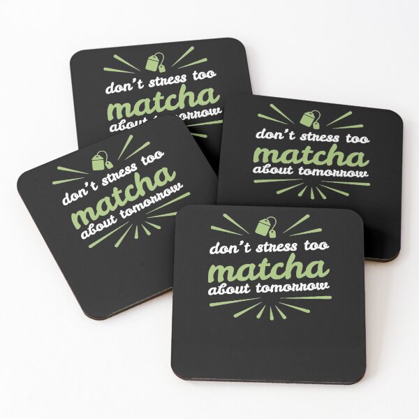 Item preview, Don't Stress Too Matcha About Tomorrow Green Tea designed and sold by jeffded.