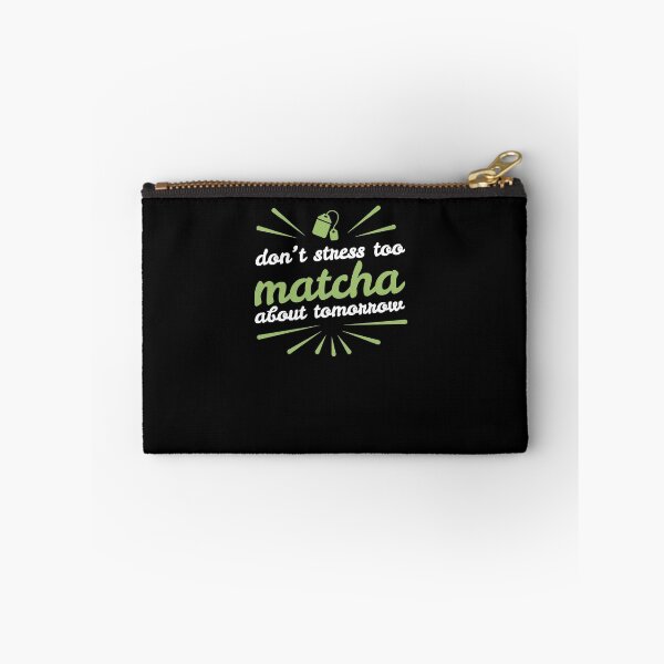 Item preview, Don't Stress Too Matcha About Tomorrow Green Tea designed and sold by jeffded.