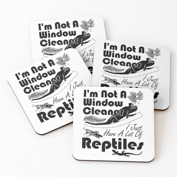 Item preview, I'm Not A Window Cleaner I Just Have A Lot Of Reptiles designed and sold by JRRTs.