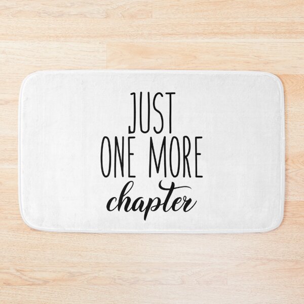Item preview, Just one more chapter designed and sold by corbrand.