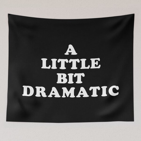 Item preview, A Little Bit Dramatic designed and sold by TheArtism.