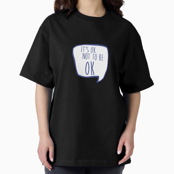 Item preview, It's ok not to be ok designed and sold by ChunkaMunka.