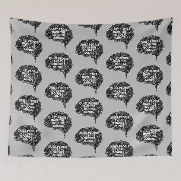 Item preview, Quiet people have the loudest minds ©ChunkaMunka designed and sold by ChunkaMunka.
