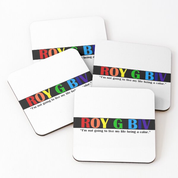 Item preview, Roy G Biv - I'm not going to live my life being a color. designed and sold by tweber123.