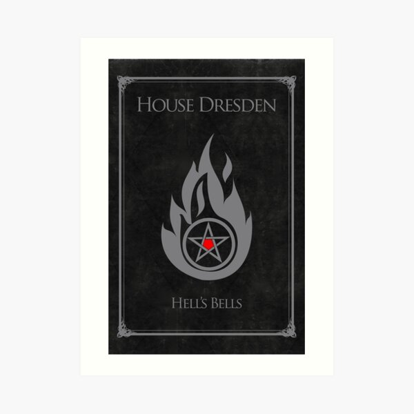 House Dresden - Hell's Bells Art Print
