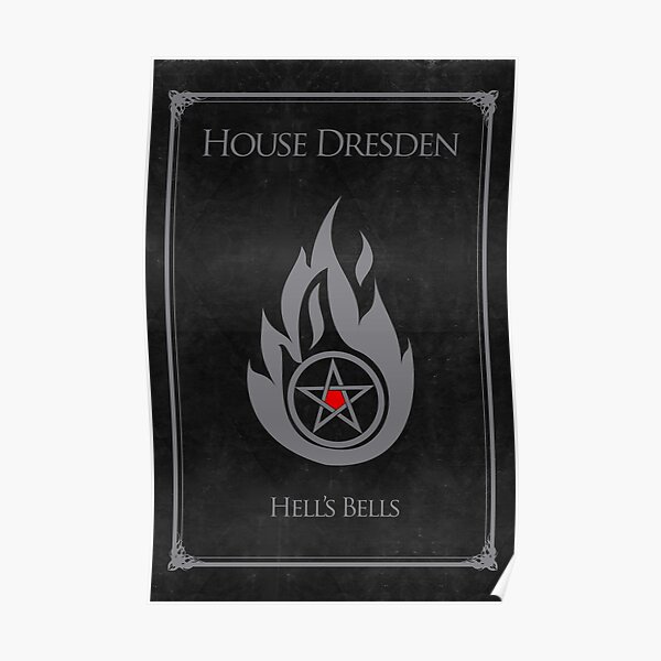 House Dresden - Hell's Bells Poster