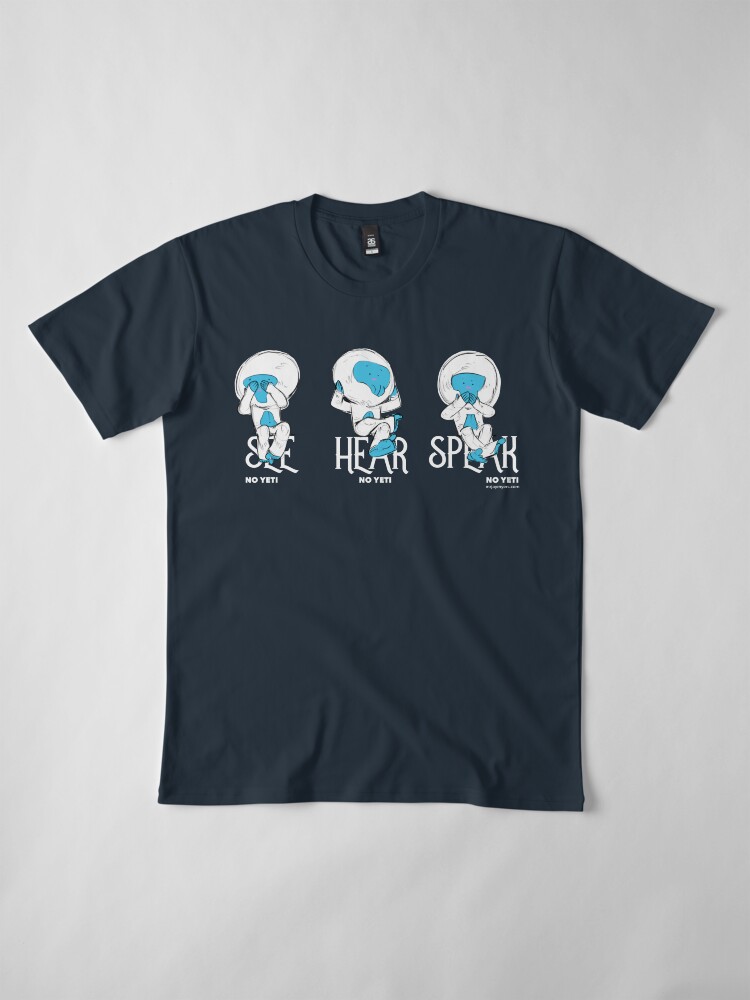 Alternate view of No Yeti Premium T-Shirt