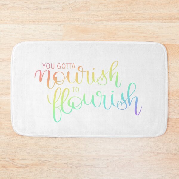 Item preview, you gotta nourish to flourish designed and sold by CarliCreates.