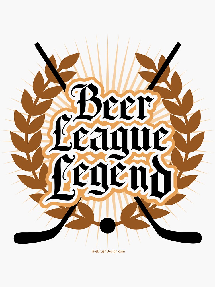 "Hockey Beer League Legend" Sticker for Sale by eBrushDesign Redbubble