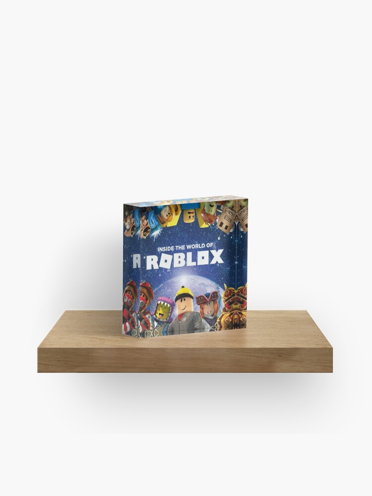 Inside The World Of Roblox Games Acrylic Block By Best5trading Redbubble - inside the world of roblox games metal print by best5trading redbubble