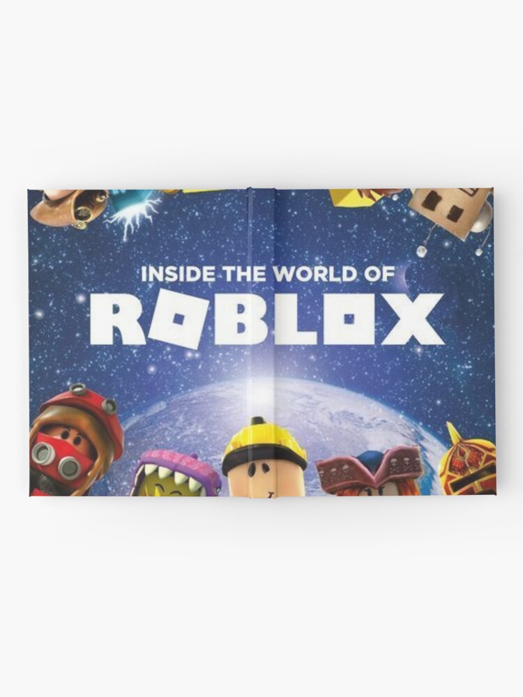 Inside The World Of Roblox Games Hardcover Journal By Best5trading Redbubble - inside the world of roblox roblox hardcover november