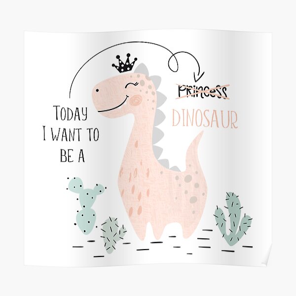 Download Cute Girly Dinosaur Poster By Earthsavers Redbubble