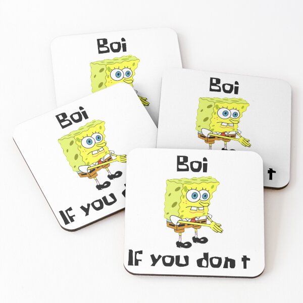 Item preview, Spongebob boi if you don’t  designed and sold by Kiransingri.