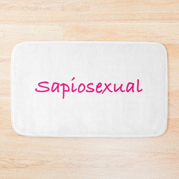 Item preview, Sapiosexual designed and sold by TheMightySnail.